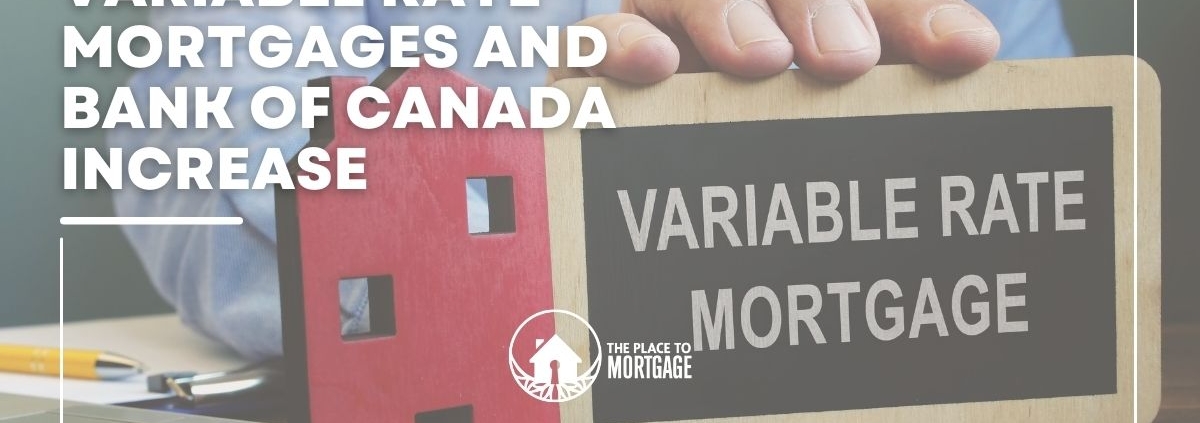 Variable Rate Mortgages and Rate Increases